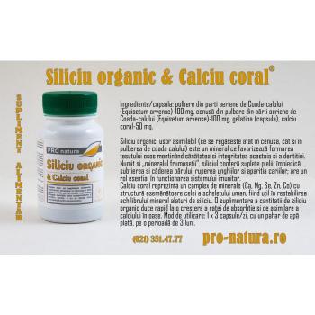 Siliciu organic & calciu coral 60 cps PRO NATURA